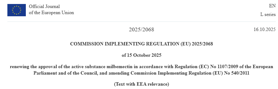 Milbemectin Granted Long-Term Renewal Approval in the EU: Parallel Pursuit of Scientific Evaluation and Risk Management